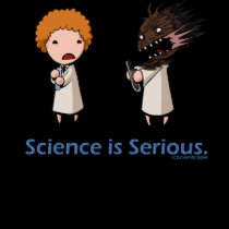 Women white Science is Serious Shirt