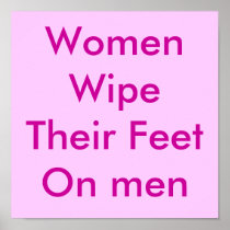Women Wipe Their Feet On men Print