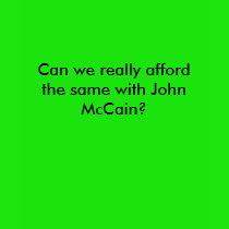Womens afford the same with John McCain