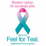 Women's Cancer. It's not always pink. Shirts