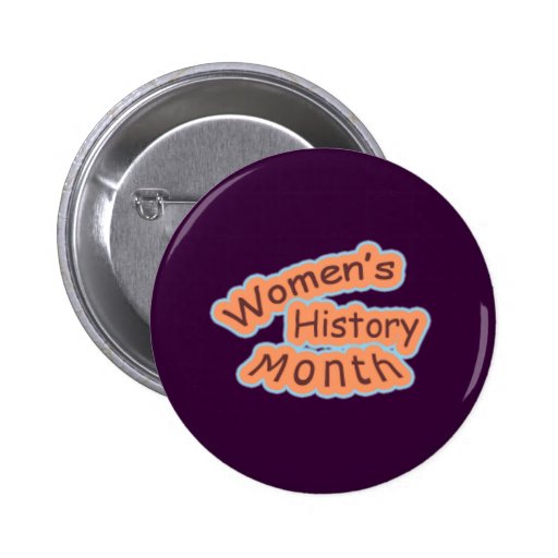 Women S History Month Button Zazzle