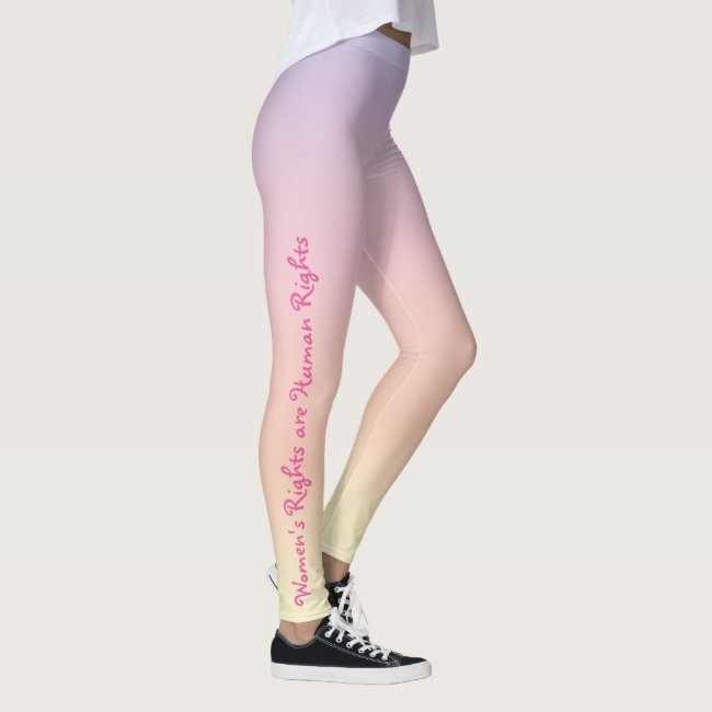 Womens Rights are Human Rights Rainbow Leggings