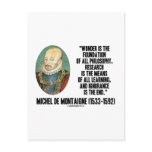 Wonder Is The Foundation Of Philosophy Montaigne Postcard