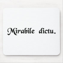 Wonderful to say. mousepad