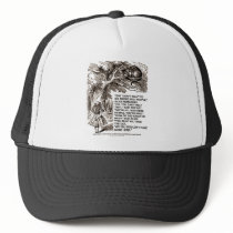 Wonderland Alice Go Among Mad People Quote Trucker Hats