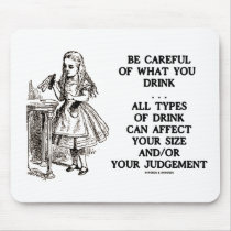 Wonderland Be Careful What You Drink (Alice) Mousepad