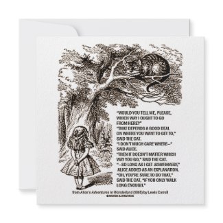 Wonderland Which Way I Ought To Go Quote invitation