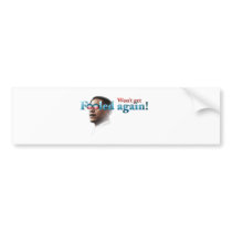 Won't Get Fooled Again! - Anti-Obama slogan. Bumper Stickers