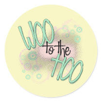 Woo to the Hoo! stickers