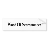 Wood Elf Necromancer Sticker Bumper Sticker