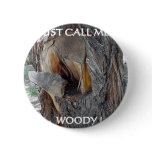 WOODIE 1 AND 2 buttons