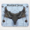 WOODLAND DEMON mousepads