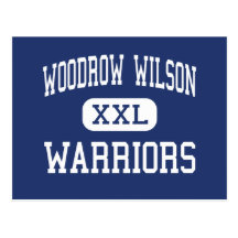 Woodrow Wilson - Warriors - Junior - Hanford Post Cards