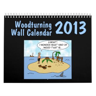 Woodturner Gift Woodturning Wall Calender 2013