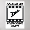 Woodworking Stunts posters