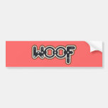 Woof Bumper Stickers