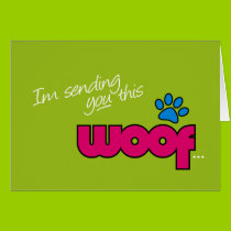 Woof General Card by woofstuff Woof General Card