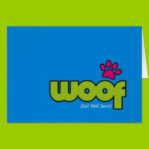 Woof Get Well Card cards