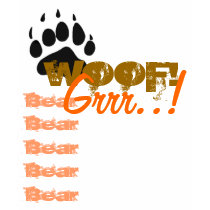 Woof! Grrr..! t-shirts by allenmd Woof! Grrr..! t-shirts