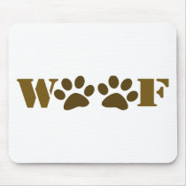 WOOF mousepads by EllesPlanet WOOF mousepads