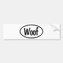 Woof Oval Bumper Stickers