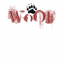 Woof t-shirts by allenmd Woof t-shirts