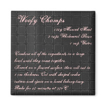 Woofy Chomps Recipe Magnet silk