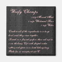 Woofy Chomps Recipe Magnet silk