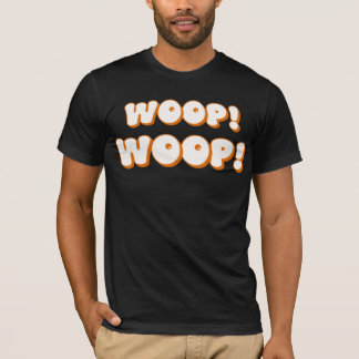 woop tee shirt