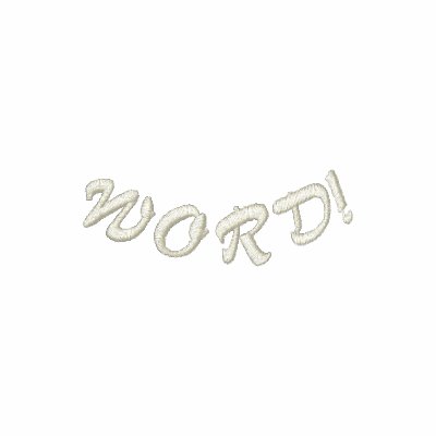 WORD! EMBROIDERED SHIRT WORD! EMBROIDERED SHIRT