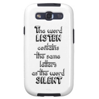 Word LISTEN contains the same letters as SILENT Galaxy S3 Covers