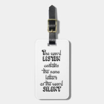 Word LISTEN contains the same letters as SILENT Tag For Luggage