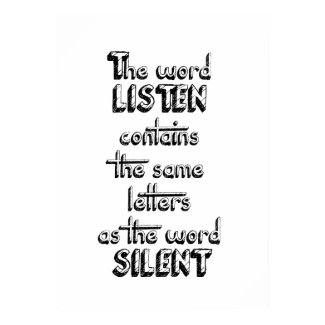 Word LISTEN contains the same letters as SILENT Posters