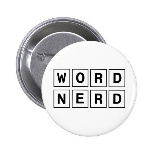 Word Nerd Pin