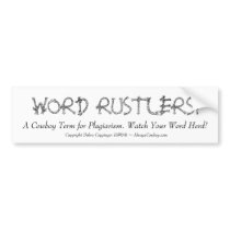 WORD RUSTLERS!!! - bumper sticker bumper stickers by AlwaysCowboy WORD RUSTLERS!!! - bumper sticker bumper stickers