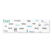 Words for dad in many different languages bumper stickers