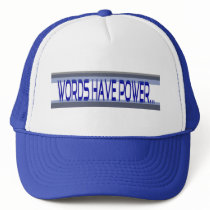 Words Have Power Hat