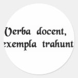 Words instruct, examples lead. stickers