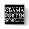 Words of Hope Obama & Biden 2008 Button 2 by Prodem Words of Hope Obama & Biden 2008 Button 2