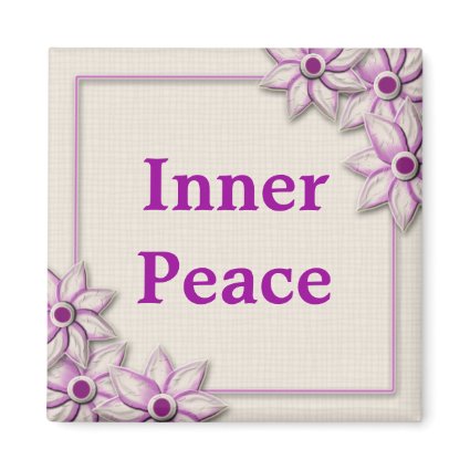 Words Of Motivation-Inner Peace magnet