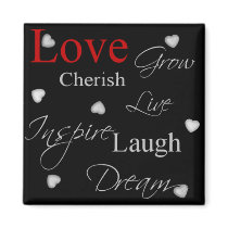 Words to live by Magnet
