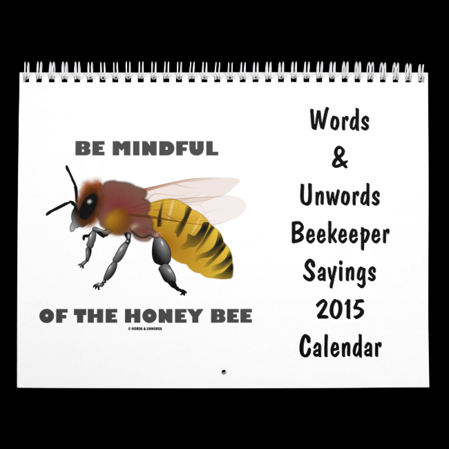 Words & Unwords Beekeeper Sayings 20XX Calendar