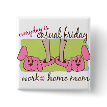 Work at Home Mom buttons