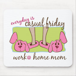 Work at Home Mom mousepad