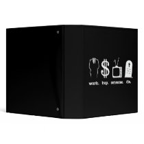 work buy consume die binders by strk3 work buy consume die binders