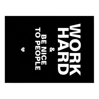 Work Hard & Be Nice To People Poster: Black