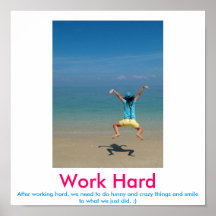 Work Hard demotivational poster