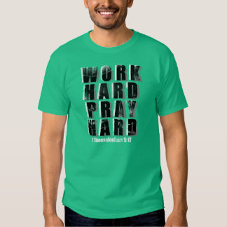 pray hard shirt