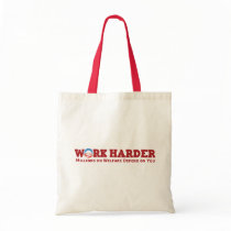 Work Harder bags by BoogieMonst Work Harder bags