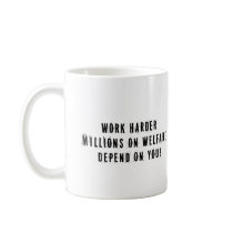 Work Harder Mug by sucessstore Work Harder Mug